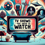 Underrated TV Shows You Need to Watch: A Review Guide